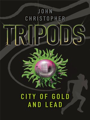 cover image of The City of Gold and Lead